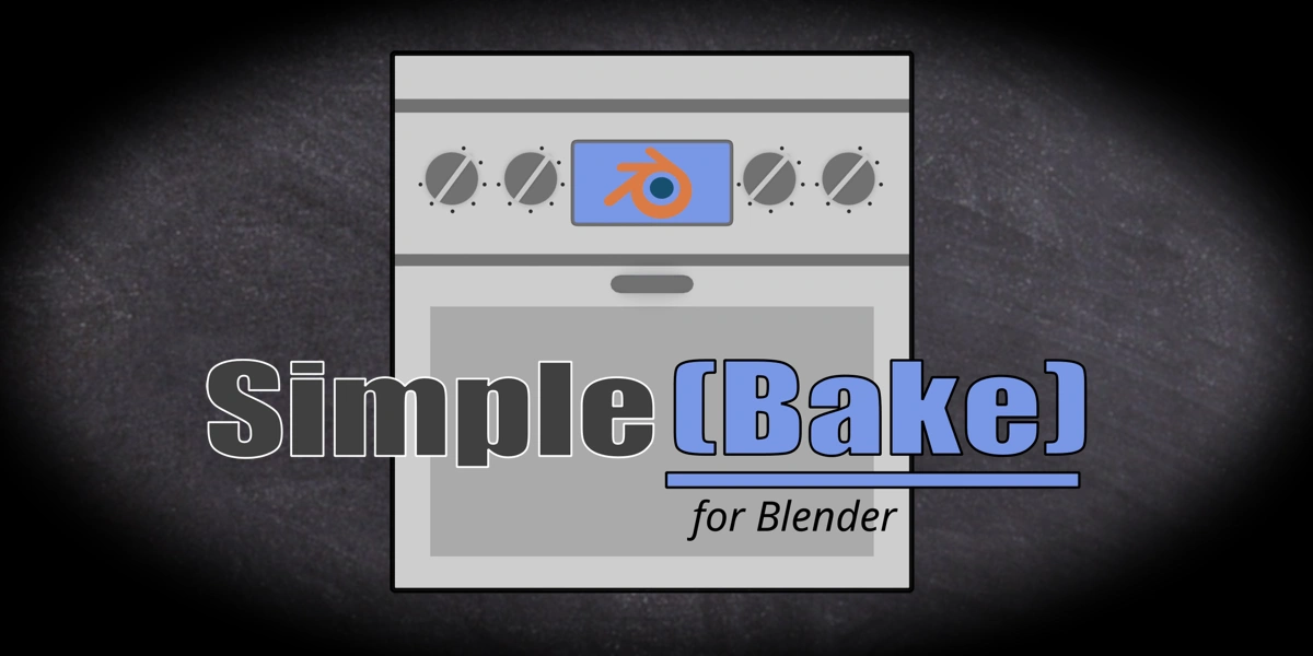 Blender PBR材质贴图烘焙插件 SimpleBake V1.6.8 – Simple Pbr And Other Baking In Blender